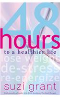 48 Hours to a Healthier Life