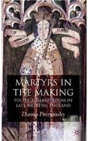 Martyrs in the Making