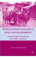 Population Politics and Development
