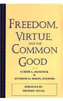 Freedom Virtue Common Good