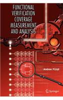 Functional Verification Coverage Measurement and Analysis