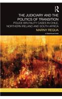The Judiciary and the Politics of Transition