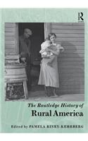 The Routledge History of Rural America