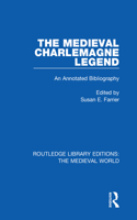 The Medieval Charlemagne Legend