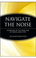 Navigate the Noise: Investing in the New Age of Media and Hype