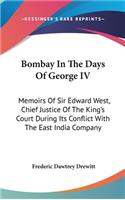 Bombay In The Days Of George IV
