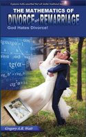 Mathematics of Divorce and Remarriage