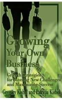 Growing Your Own Business
