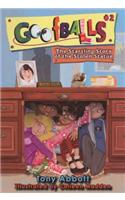The Startling Story of the Stolen Statue: (02 Goofballs (Hardcover))