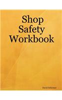 Shop Safety Workbook