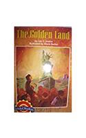 The Golden Land: Level 3.5.1 Bel LV(Houghton Mifflin Reading Leveled Readers)