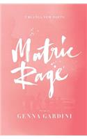Matric Rage