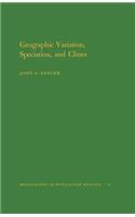 Geographic Variation, Speciation and Clines. (Mpb-10), Volume 10