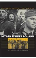 Hitler Strikes Poland