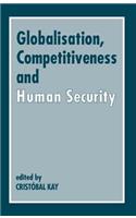 Globalization, Competitiveness and Human Security