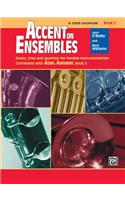 ACCENT ON ENSEMBLES BB TENOR SAX BOOK 2