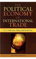 Political Economy of International Trade