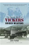 The 'Secret' World of Vickers Guided Weapons