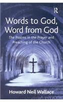 Words to God, Word from God