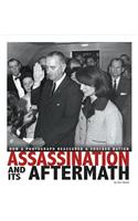 Assassination and Its Aftermath: How a Photograph Reassured a Shocked Nation(Captured History)