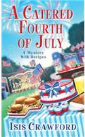 A Catered Fourth Of July