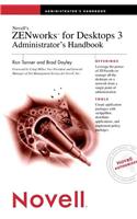 Novell's ZENworks Tmfor Desktops 3 Administrator's Handbook