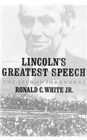 Lincoln's Greatest Speech