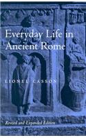 Everyday Life in Ancient Rome: (English)