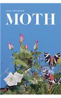 Moth: Poems(Southern Messenger Poets)