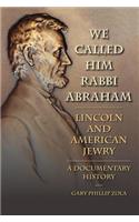 We Called Him Rabbi Abraham