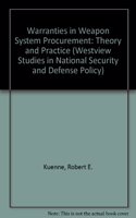 Warranties In Weapon System Procurement