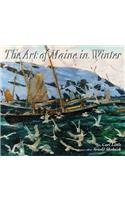 The Art of Maine in Winter