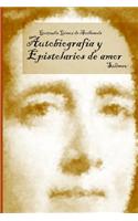 Autobiografia y Epistolarios de Amor