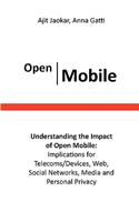 Open Mobile Ecosystems