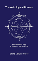 Astrological Houses