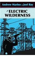 The Electric Wilderness