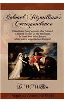 Colonel Fitzwilliam's Correspondence