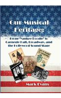 Our Musical Heritage