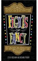 Fights of Fancy