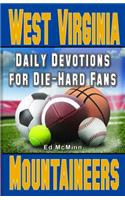Daily Devotions for Die-Hard Fans West Virginia Mountaineers