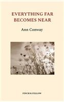 Everything Far Becomes Near