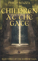 The Harrow: Children at the Gate(3 The Harrow Saga)