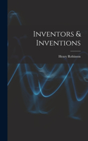 Inventors & Inventions