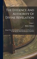 Evidence And Authority Of Divine Revelation