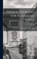 French Exercises for Advanced Pupils