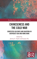 Chineseness and the Cold War