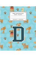 Primary Composition Notebook Grades K-2 Story Journal D: Dogs Animal Pattern Primary Composition Book Letter D Personalized Lined Draw and Write Handwriting Paper Picture Space and Dashed Midline Notebook 