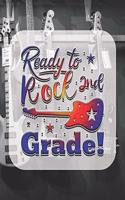 Ready to Rock 2nd Grade!