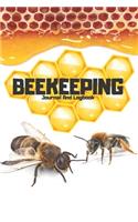 Beekeeping Journal And Log book - 120 pages 6x9
