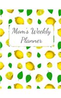 Mom's Weekly Planner: Undated 52-Week Inspiring Lemon Planner for Busy Moms